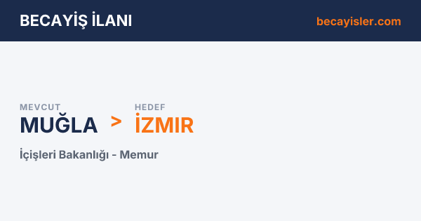 belediyeler arası becayiş - Muğla Becayiş İlan Görseli